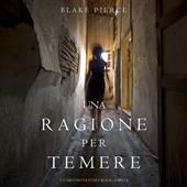 Libraccio Una Ragione per Temere (Un Mistero di Avery Black—Libro 4) (audiolibro)