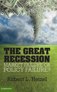 The Great Recession - Robert L. Hetzel - Libro Cambridge University Press, Studies in Macroeconomic History | Libraccio.it