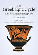 The Greek Epic Cycle and its Ancient Reception  - Libro Cambridge University Press | Libraccio.it