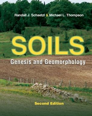 Soils - Randall J. Schaetzl, Michael L. Thompson - Libro Cambridge University Press | Libraccio.it