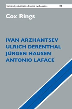 Cox Rings - Ivan Arzhantsev, Ulrich Derenthal, Jürgen Hausen - Libro Cambridge University Press, Cambridge Studies in Advanced Mathematics | Libraccio.it