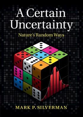 A Certain Uncertainty - Mark P. Silverman - Libro Cambridge University Press | Libraccio.it
