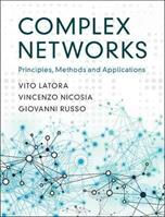 Complex Networks - Vito Latora, Vincenzo Nicosia, Giovanni Russo - Libro Cambridge University Press | Libraccio.it