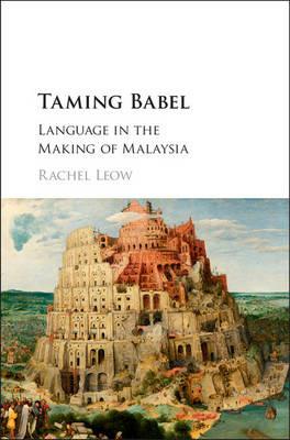 Taming Babel - Rachel Leow - Libro Cambridge University Press | Libraccio.it