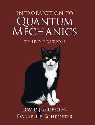 Introduction to Quantum Mechanics - David J. Griffiths, Darrell F. Schroeter - Libro Cambridge University Press | Libraccio.it