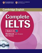 Complete IELTS. Bands 5-6.5. Level C1. Student's book without answers. Per le Scuole superiori. Con CD-ROM. Con espansione online