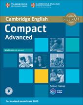 Compact. Advanced. Workbook with key. Per le Scuole superiori. Con espansione online