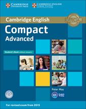 Compact. Advanced. Student's book without key. Con CD-ROM. Con espansione online