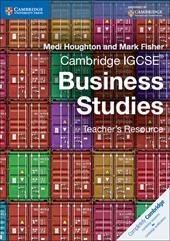 Cambridge IGCSE: Business Studies. Teacher's Resource