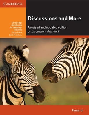 Discussions and More. Oral Fluency Practice in the Classroom  - Libro Cambridge 2016 | Libraccio.it
