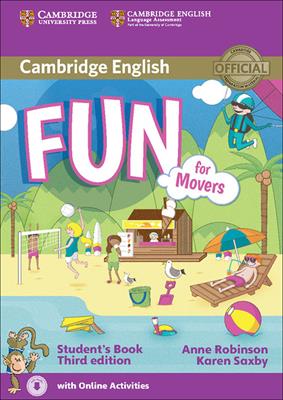 Fun for movers. Student's book with audio. Con e-book. Con espansione online - Anne Robinson, Karen Saxby - Libro Cambridge 2015 | Libraccio.it