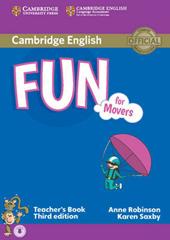 Fun for Starters, Movers and Flyers. Movers. Teacher's Book. Con File audio per il download