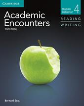 Academic encounters. Level 4. Reading and writing and writing skills interactive pack. Human behavior. Student's book. Con espansione online