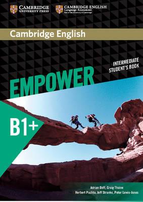 Empower. B1+. Intemediate. Student's book. Con e-book. Con espansione online - Adrian Doff, Craig Thaine, Herbert Puchta - Libro Cambridge 2015 | Libraccio.it