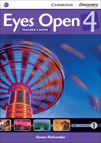 Eyes Open. Level 4 Teacher's book - Garan Holcombe - Libro Cambridge 2015 | Libraccio.it