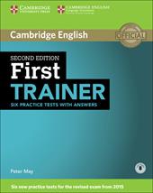 First Trainer. Six practice tests. Student's Book with answers. Con espansione online. Con File audio per il download
