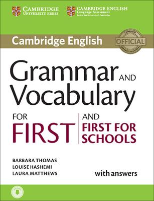 Cambridge grammar for first certificate. With answers. Con CD Audio. Con espansione online - Luoise Hashemi, Barbara Thomas, Laura Matthews - Libro Cambridge 2015, Cambridge Grammar for Exams | Libraccio.it