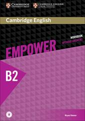 Empower. B2+. Upper intermediate. Workbook. Without answers. Per le Scuole superiori. Con espansione online