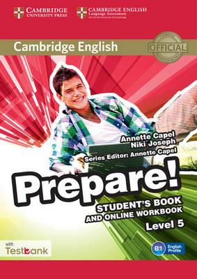 Cambridge English Prepare! 5. Student's Book and Online Workbook with Testbank - Annette Capel, Niki Joseph - Libro Cambridge 2015 | Libraccio.it