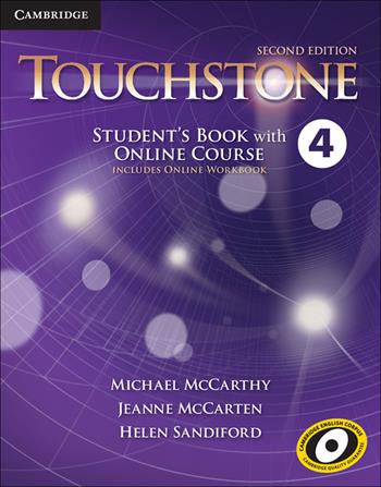 Touchstone. Level 4. Student's Book A - Michael McCarthy, Jane McCarten, Helen Sandiford - Libro Cambridge 2016 | Libraccio.it