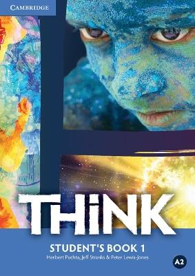 Think. Level 1 Student's Book - Herbert Puchta, Jeff Stranks, Peter Lewis-Jones - Libro Cambridge 2016 | Libraccio.it