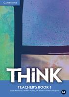 Think. Level 1. Teacher's Book + eBook interattivo Student's Book. (fornito elettronicamente) - Herbert Puchta, Jeff Stranks, Peter Lewis-Jones - Libro Cambridge 2015 | Libraccio.it