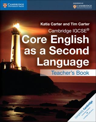 Cambridge IGCSE Core English as a Second Language. Teacher's Resource Book - Katia Carter, Tim Carter - Libro Cambridge 2015 | Libraccio.it