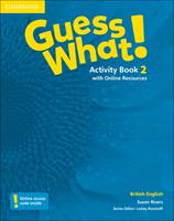 Guess what! Guess What! Level 2 Activity Book with Online Resources - Susannah Reed, Kay Bentley - Libro Cambridge 2016 | Libraccio.it