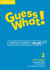 Guess what! Guess What! Level 2 Presentation Plus. DVD-ROM