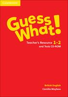 Guess what! Guess What! Level 1-2 Teacher's Resources and Test CDROM - Susannah Reed, Kay Bentley - Libro Cambridge 2016 | Libraccio.it