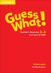 Guess what! Guess What! Level 1-2 Teacher's Resources and Test CDROM