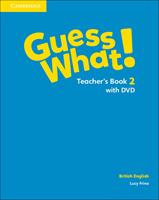 Guess what! Guess What! Level 2 Teacher's Book. Con DVD-ROM - Susannah Reed, Kay Bentley - Libro Cambridge 2016 | Libraccio.it