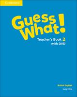 Guess what! Guess What! Level 2 Teacher's Book. Con DVD-ROM - Susannah Reed, Kay Bentley - Libro Cambridge 2016 | Libraccio.it