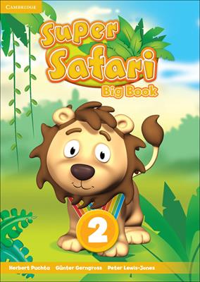 Super safari. Level 2. Big book. Per la Scuola elementare - Herbert Puchta, Günter Gerngross, Peter Lewis-Jones - Libro Cambridge 2016 | Libraccio.it