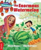 The enormous watermelon. Pre-A1. YLE livello Starters. Red band. Per la Scuola elementare