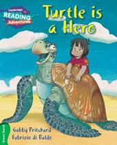 Turtle is a hero. A1. YLE livello Movers. Green band. Per la Scuola elementare