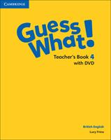 Guess what! Guess What! Level 4 Teacher's Book. Con DVD-ROM - Susannah Reed, Kay Bentley - Libro Cambridge 2016 | Libraccio.it