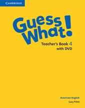 Guess what! American English. Level 3. Teacher's book. Con DVD video