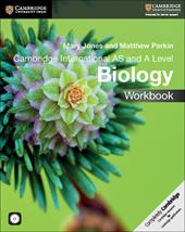 Cambridge International AS and A Level Biology. Workbook. Con CD-ROM