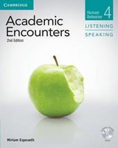 Academic Encounters. Level 4 Student's Book . Listening and Speaking. Con DVD-ROM