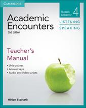Academic Encounters. Level 4 Teacher's Manual . Listening and Speaking