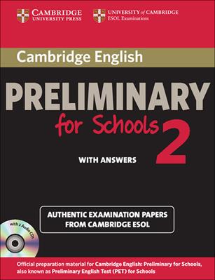 Cambridge English. Preliminary for schools. Student's book. With answers. Per le Scuole superiori. Con CD Audio. Vol. 2  - Libro Cambridge 2012 | Libraccio.it