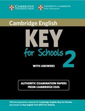 Cambridge English. Key for schools. Student's book. With answers. Con espansione online. Vol. 2