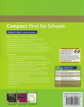 Compact first for school. Student's book-Workbook. Without answers. Con CD Audio. Con CD-ROM. Con espansione online - Barbara Thomas, Laura Matthews - Libro Cambridge 2013 | Libraccio.it