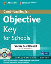 Objective key. Practice test booklet. With answers. Con CD Audio. Con espansione online