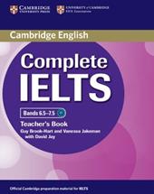 Complete IELTS. B1-C1. Band 6.5-7.5. Teacher's book (C1). Per le Scuole superiori