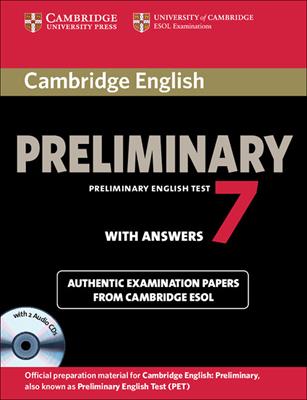 Cambridge English. Preliminary. Level 7. Student's book. With answers. Per le Scuole superiori  - Libro Cambridge 2012 | Libraccio.it