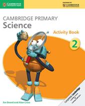 Cambridge primary science. Stage 2. Activity book.