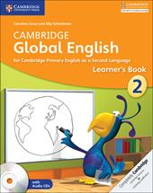 CAMBRIDGE GLOBAL ENGLISH LEARNER'S BOOK WITH AUDIO CD STAGE 2