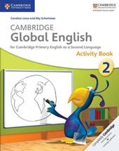 CAMBRIDGE GLOBAL ENGLISH ACTIVITY BOOK STAGE 2